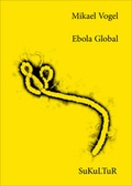 Cover: Ebola Global - SuKuLTuR