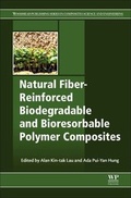 Cover: Natural Fiber-Reinforced Biodegradable and Bioresorbable Polymer Composites - Woodhead Publishing Ltd