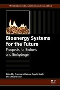 Cover: Bioenergy Systems for the Future - Woodhead Publishing Ltd