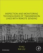Bild: Inspection and Monitoring Technologies of Transmission Lines with Remote Sensing - Academic Press