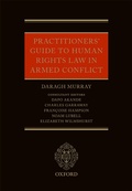 Cover: Practitioners' Guide to Human Rights Law in Armed Conflict - OUP eBook