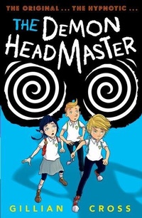 Enlarge image Cover: The Demon Headmaster - Oxford University Press