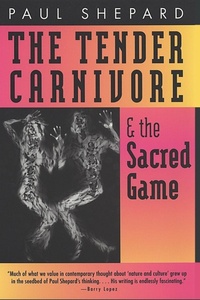 Enlarge image Cover: The Tender Carnivore and the Sacred Game - University of Georgia Press
