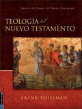 Cover: Teologia del Nuevo Testamento - Vida Publishers