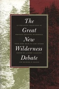 Cover: The Great New Wilderness Debate - University of Georgia Press