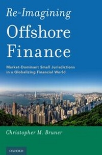 Abbildung von: Re-Imagining Offshore Finance - OUP eBook