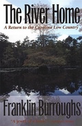 Cover: The River Home - University of Georgia Press