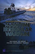Cover: Characterizing and Exploring the Implications of Maritime Irregular Warfare - RAND