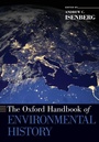 Cover: The Oxford Handbook of Environmental History - Oxford University Press Inc