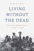 Cover: Living without the Dead - University of Chicago Press