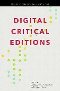 Enlarge image Cover: Digital Critical Editions - University of Illinois Press