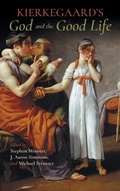 Cover: Kierkegaard's God and the Good Life - Indiana University Press