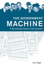 Cover: The Government Machine - MIT Press