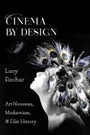 Cover: Cinema by Design - Columbia University Press