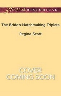 Enlarge image Cover: The Bride's Matchmaking Triplets - Love Inspired Historical