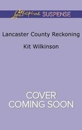 Cover: Lancaster County Reckoning - Love Inspired Suspense