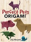 Cover: Perfect Pets Origami - Dover Publications Inc.