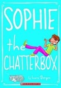 Cover: Sophie: #3 Sophie The Chatterbox - Scholastic US