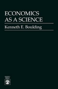 Enlarge image Cover: Economics As a Science - University Press of America