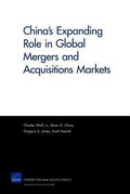 Cover: China's Expanding Role in Global Mergers and Acquisitions Markets - RAND