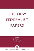 Cover: The New Federalist Papers - University Press of America