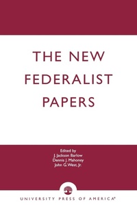 Enlarge image Cover: The New Federalist Papers - University Press of America