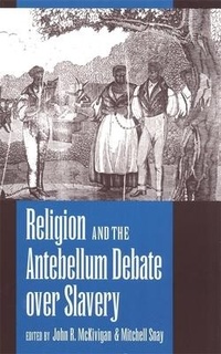 Abbildung von: Religion and the Antebellum Debate over Slavery - University of Georgia Press