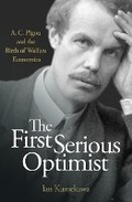 Cover: The First Serious Optimist - Princeton University Press