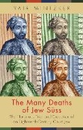 Cover: The Many Deaths of Jew Suess - Princeton University Press
