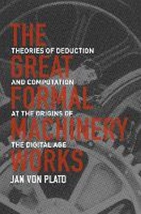 Abbildung von: The Great Formal Machinery Works - Princeton University Press