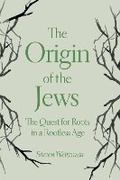 Cover: The Origin of the Jews - Princeton University Press