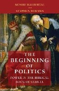 Cover: The Beginning of Politics - Princeton University Press