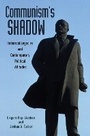 Cover: Communism's Shadow - Princeton University Press