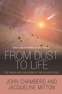 Cover: From Dust to Life - Princeton University Press