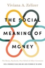 Cover: The Social Meaning of Money - Princeton University Press
