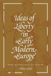 Enlarge image Cover: Ideas of Liberty in Early Modern Europe - Princeton University Press