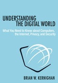 Cover: Understanding the Digital World - Princeton University Press