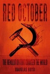 Enlarge image Cover: Red October - The History Press Ltd