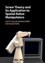 Cover: Screw Theory and its Application to Spatial Robot Manipulators - Cambridge University Press