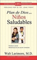 Cover: El Plan De Dios Para Ninos Saludables - Vida Publishers