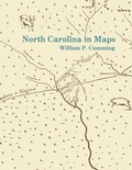 Cover: North Carolina in Maps - North Carolina Office of Archives & History