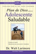 Cover: El Plan De Dios Para Adolescentes Saludables - Vida Publishers