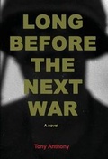 Cover: Long Before the Next War - Cedar Crest Books