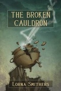 Cover: The Broken Cauldron - Shore Books and Design