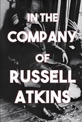 Cover: In the Company of Russell Atkins - Red Giant Books