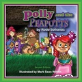 Cover: Polly and the Peaputts - Grammy Knows Books