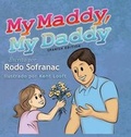 Cover: My Maddy, My Daddy - Spanish Edition - Grammy Knows Books