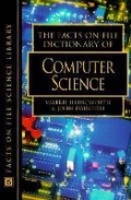 Cover: Facts on File Dictionary of Computer Science - Facts On File Inc
