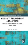 Cover: Celebrity Philanthropy and Activism - Routledge