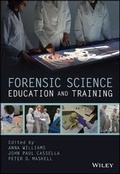 Cover: Forensic Science Education and Training - A Tool-Kit for Lecturers and Practitioner Trainers - Wiley